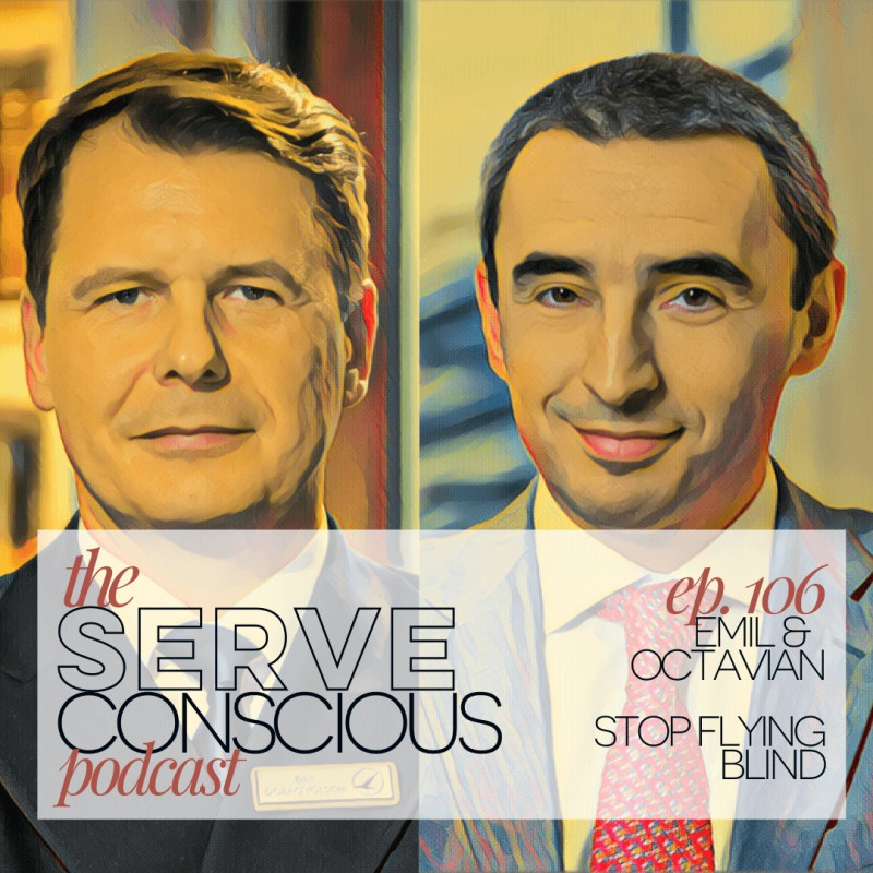 Stop Flying Blind With Your Communication Practices - The Serve Conscious Podcast